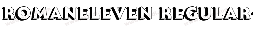RomanEleven Regular字体转换